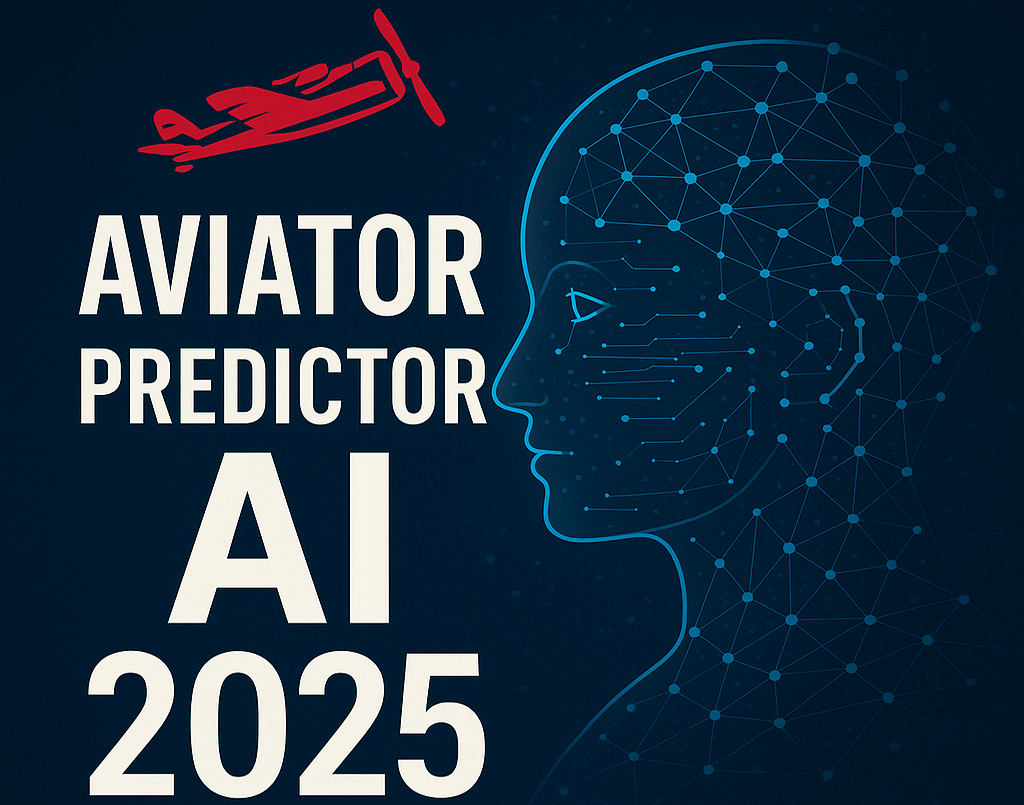 Aviator Predictor AI 2025